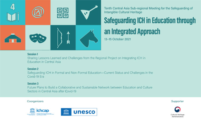 Sustainable Prosperity of ICH and Education, Tenth Central Asia Sub-regional Meeting to be held